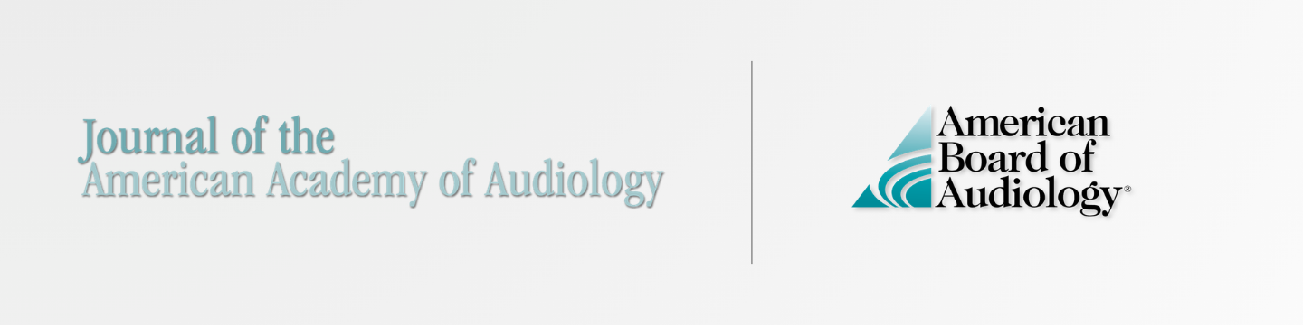 American Board of Audiology & the Journal of the American Academy of Audiology 91