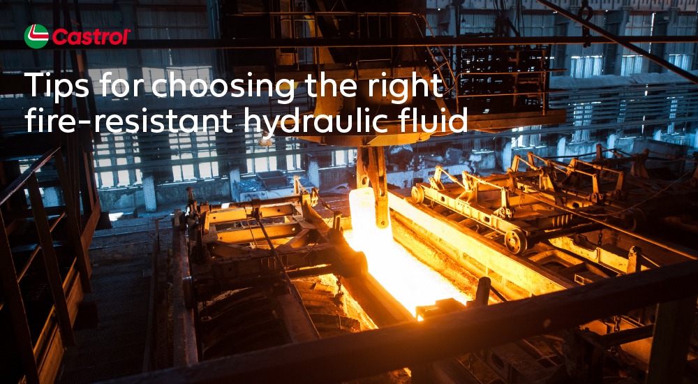 Tips for choosing the right fire-resistant hydraulic fluids for high temperature manufacturing processes 631