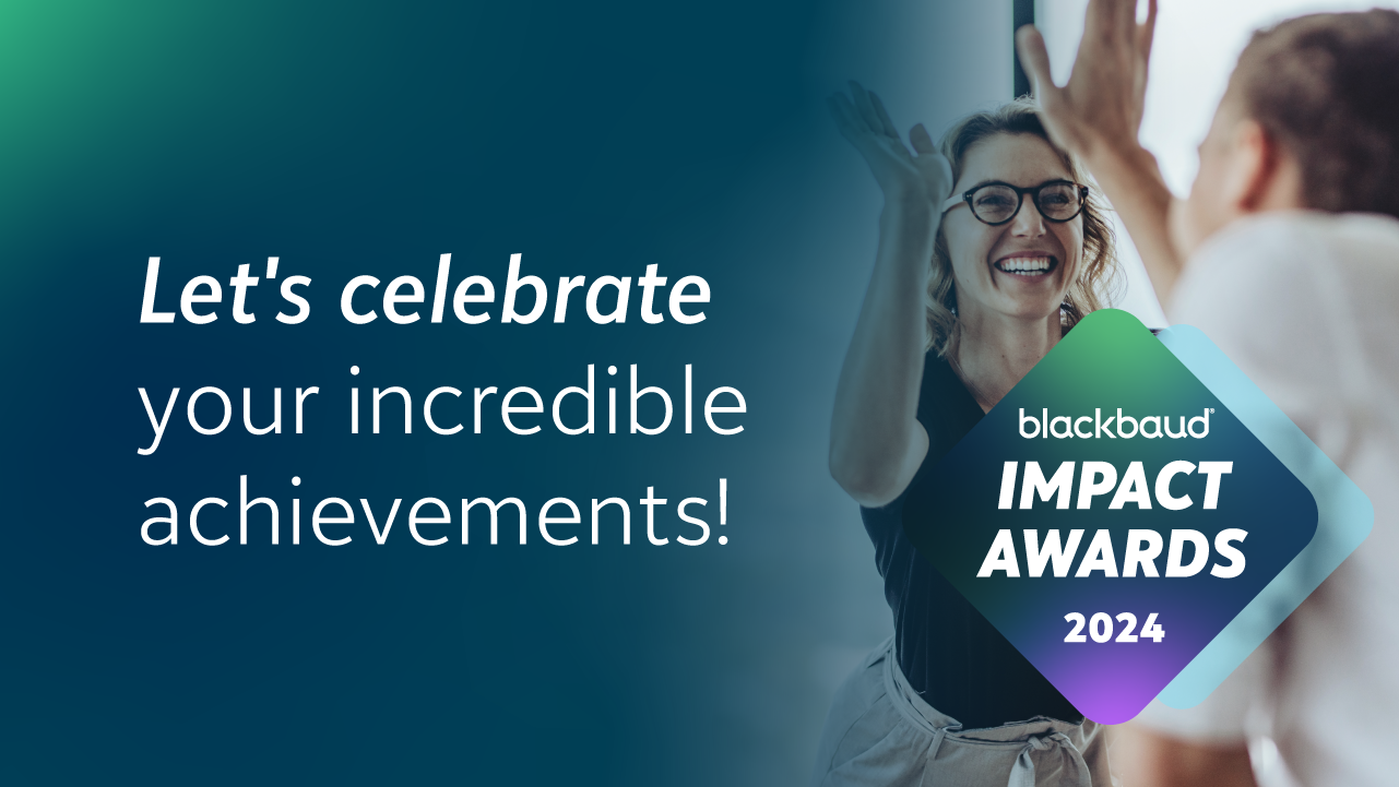 Introducing The Blackbaud Impact Awards: Let’s Celebrate You ...