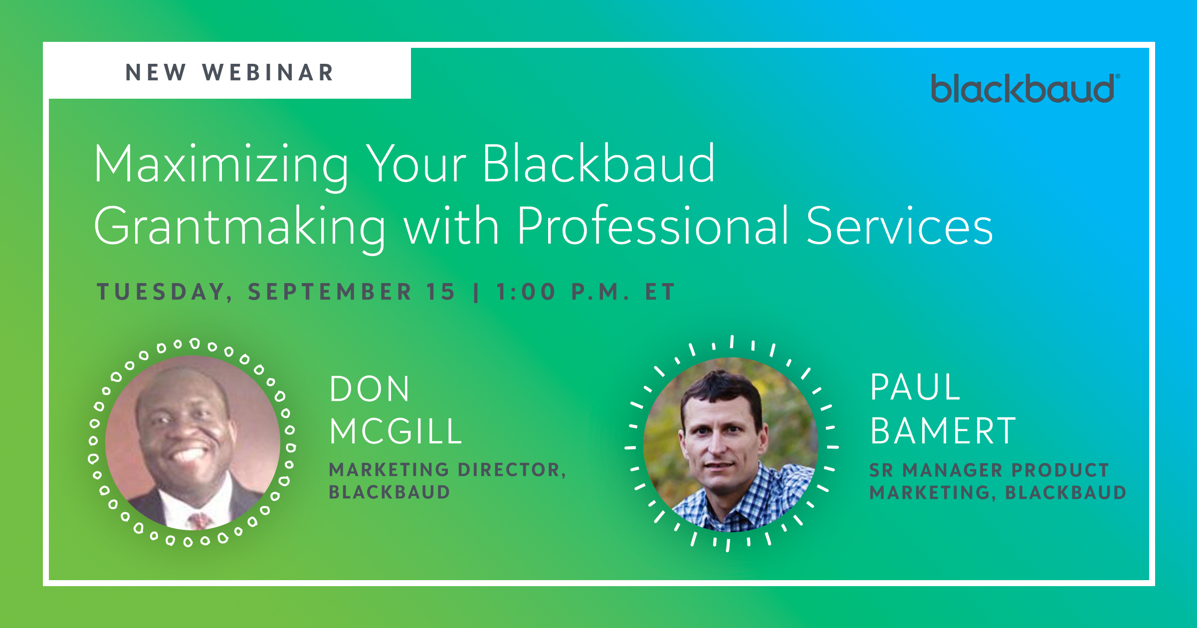 RECORDING NOW AVAILABLE: 9/15 Webinar -- Maximizing Your Blackbaud ...