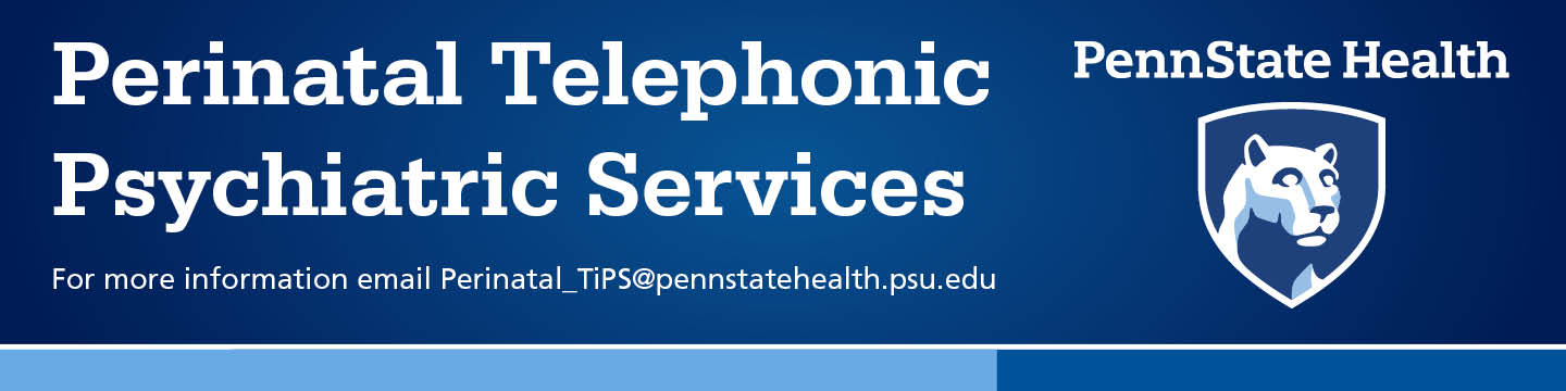 Penn State Health Perinatal TiPS 53