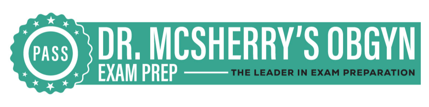 Dr. McSherry's OBGYN Exam Prep 60