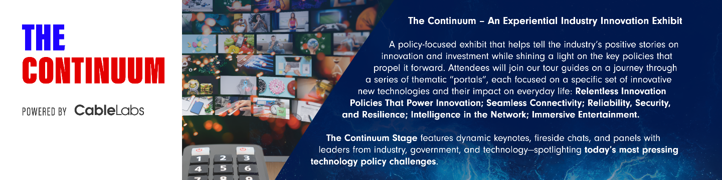 NCTA Presents: "The Continuum", Powered by CableLabs 90