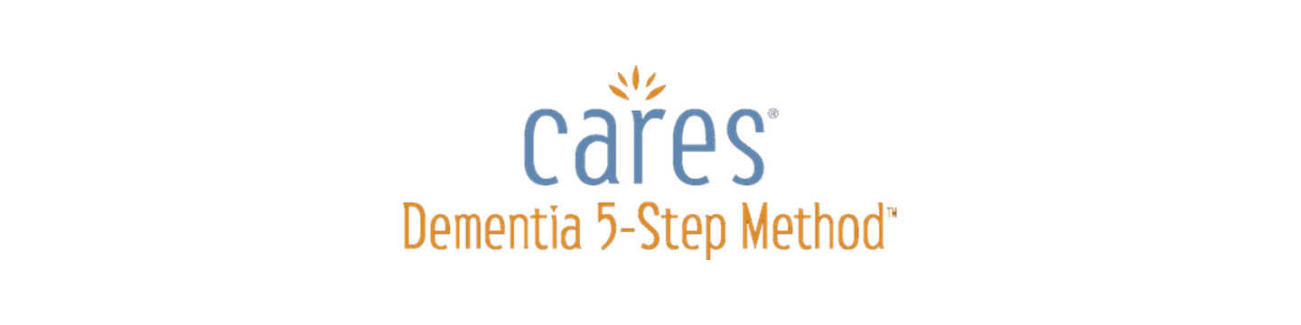 CARES® Dementia 5-Step Training™ 79