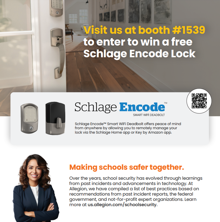 Visit us at booth #1539 to enter to win a free Schlage Encode Lock 643