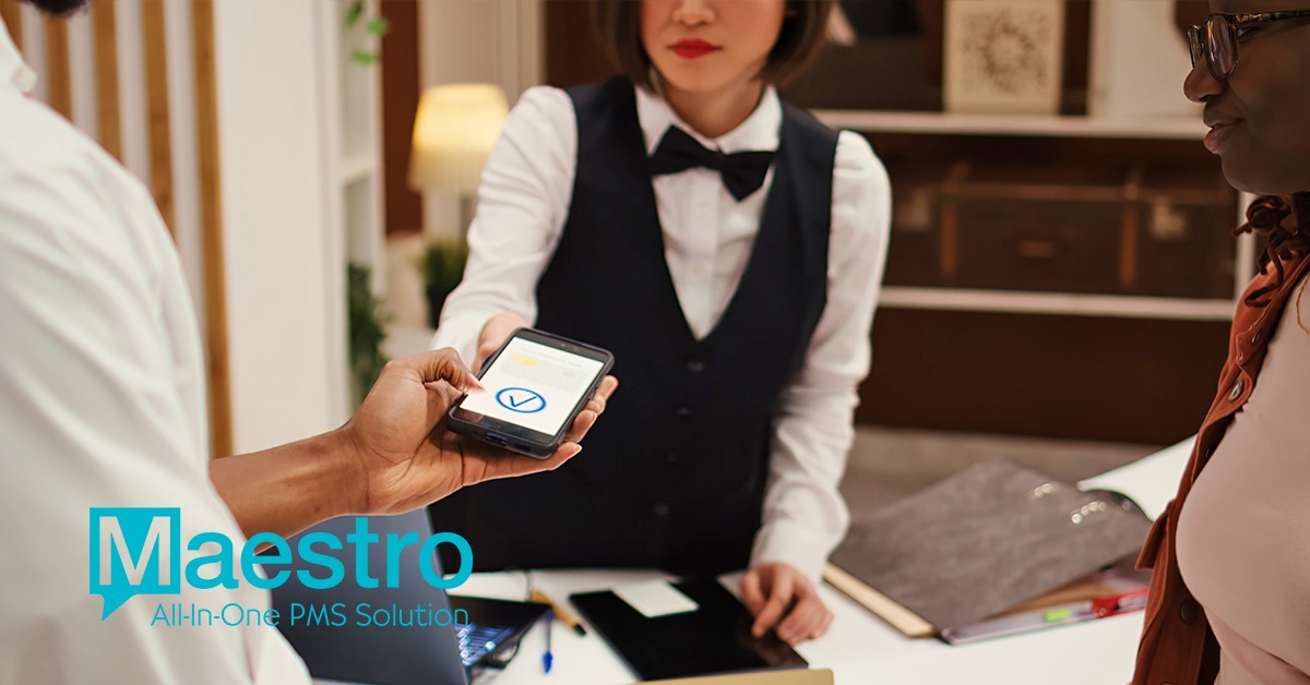Study Shows Maestro PMS is Delivering What Hoteliers Need and Guests Expect 313