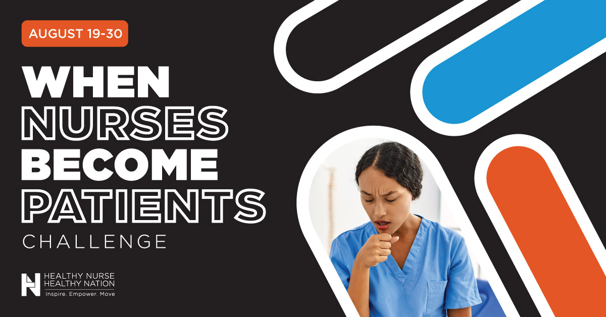 When Nurses Become Patients Challenge 78