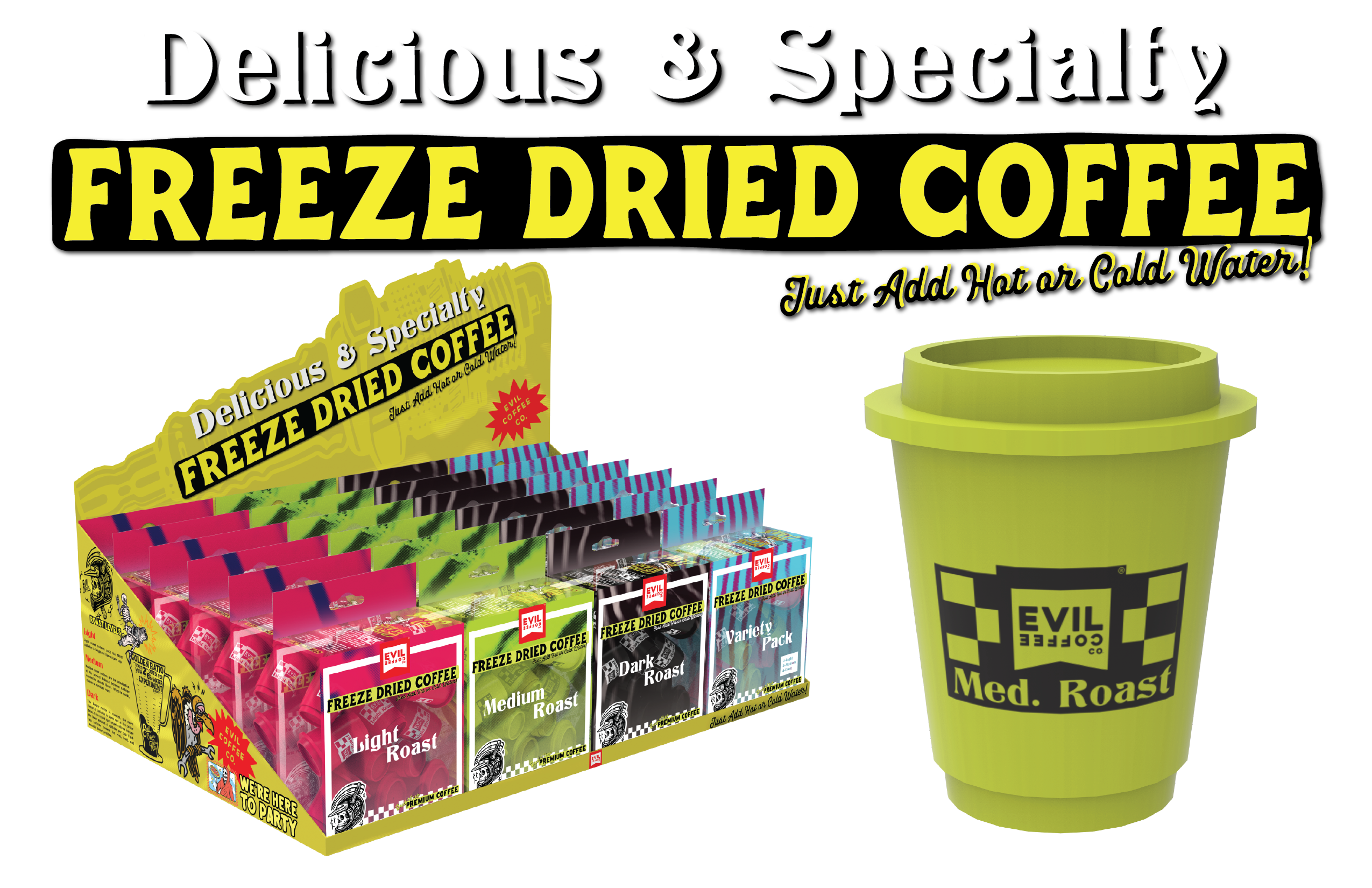 Freeze Dried Coffee - Evil Coffee Clutch Cups 963
