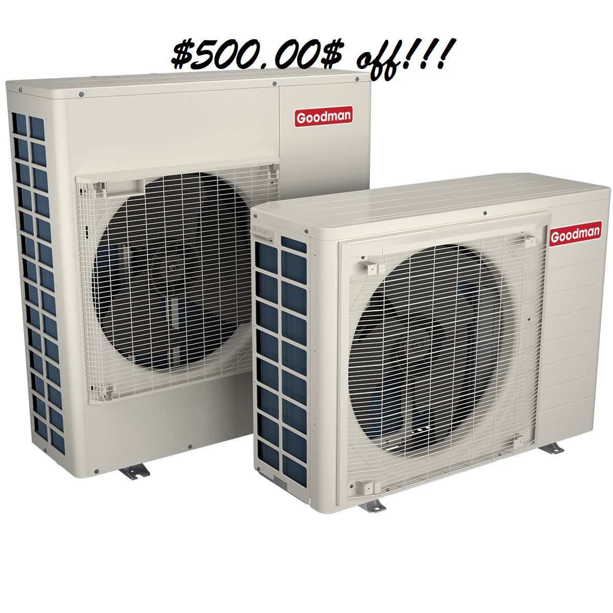 $500.00$ off R32 Goodman SD 50