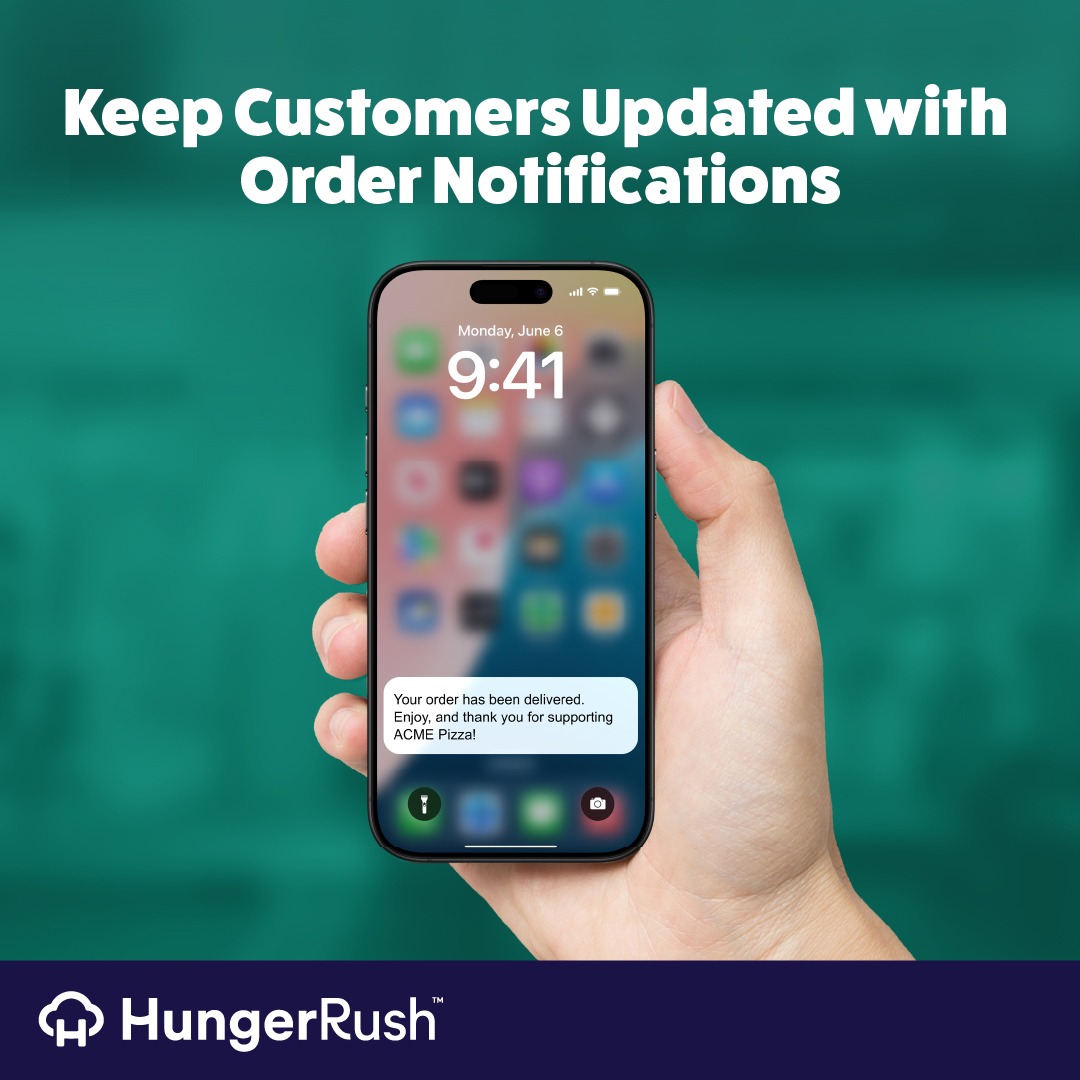 HungerRush Launches Order Notifications Feature 139