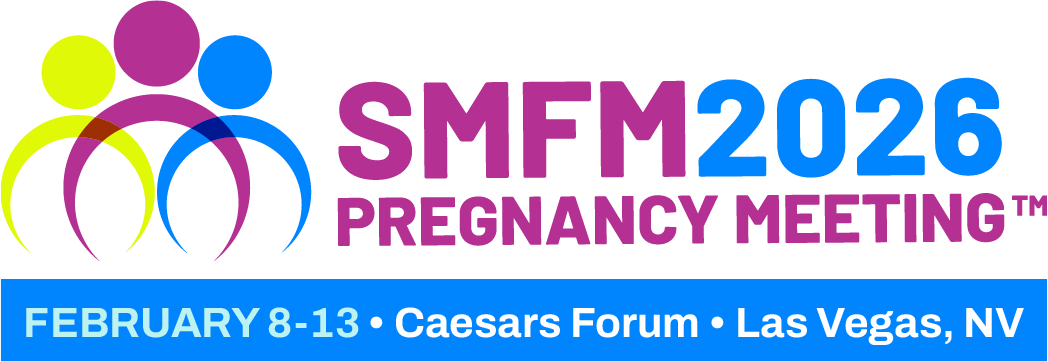 Welcome to SMFM 2026 Pregnancy Meeting