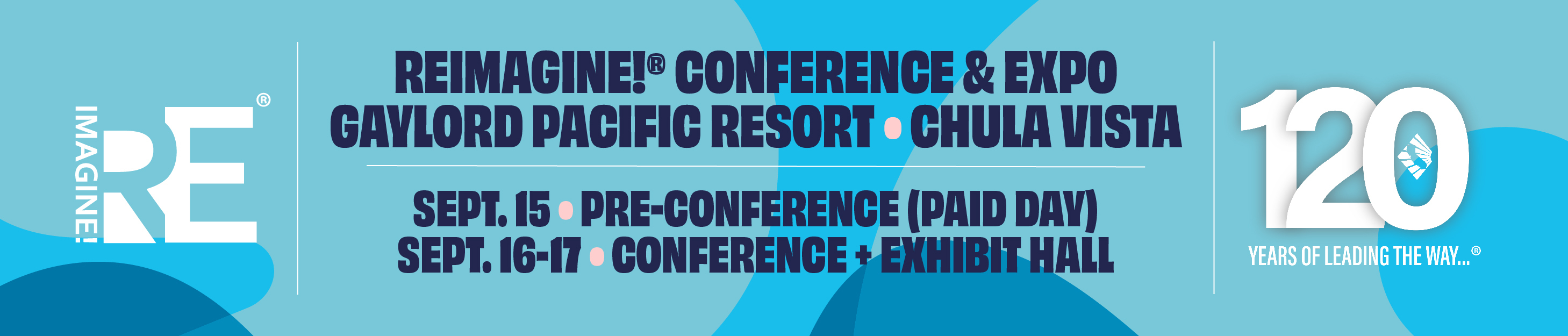 Welcome to 2025 REimagine! Conference and Expo