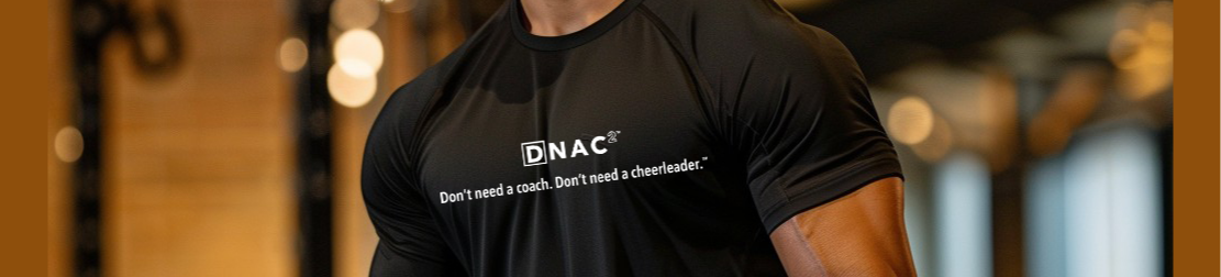 DNAC²™ - Don't need a coach. Don't need a cheerleader.™ 48