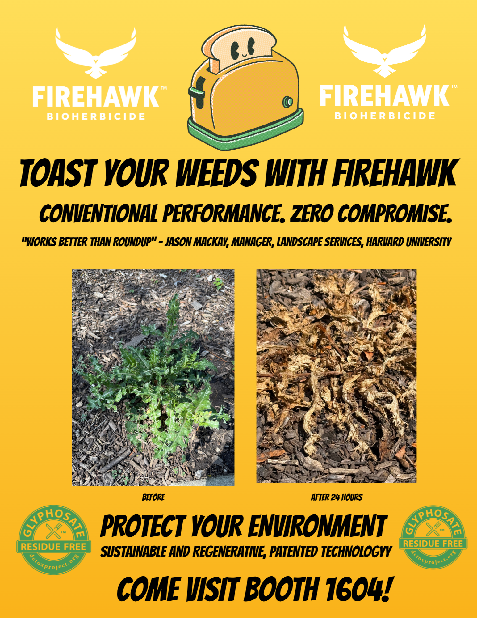 FireHawk Bioherbicide Booth #1604: Special Discount for Every Show Attendee 148