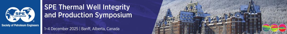 2025 Thermal Well Integrity & Production Symposium