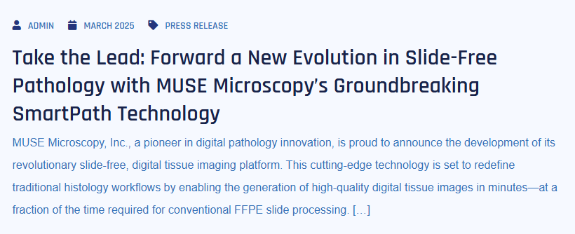 Take the Lead: Forward a New Evolution in Slide-Free Pathology with MUSE Microscopy's Groundbreaking SmartPath Technology 43