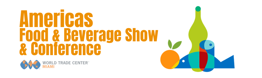 Welcome to 2024 Americas Food &amp; Beverage Show &amp; Conference