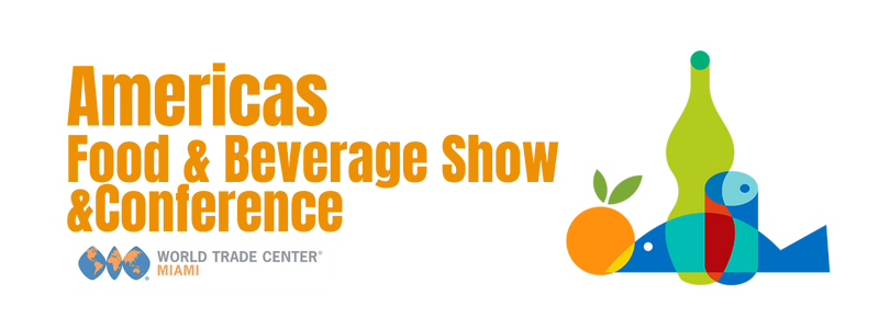 2024 Americas Food & Beverage Show & Conference