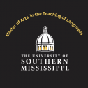 Master of Arts in the Teaching of Languages (MATL) - University of Southern Mississippi 126