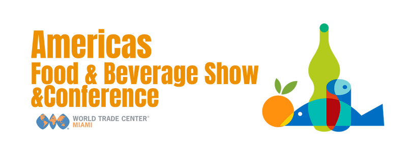 2025 Americas Food & Beverage Show & Conference