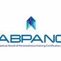 American Board of Perianesthesia Nursing Certification, Inc. (ABPANC) 177