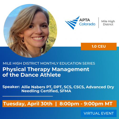 Mile High District Education Series: Physical Therapy Management of the Dance Athlete 120