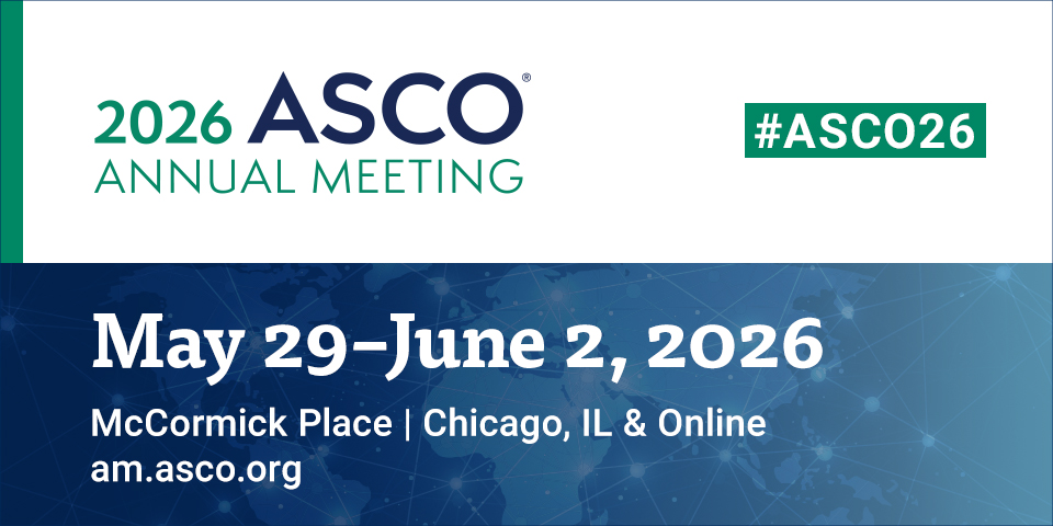 Welcome to 2026 ASCO® Annual Meeting