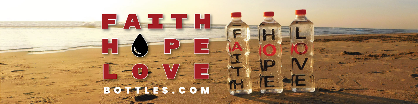 Faith Hope Love Bottles 579