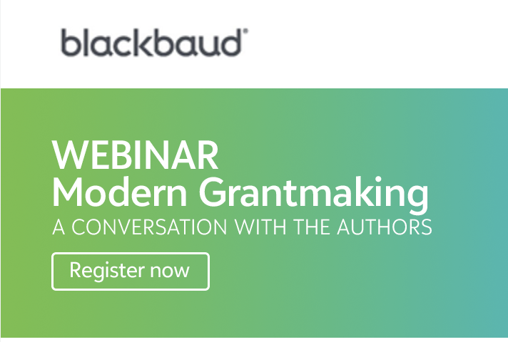 NEW WEBINAR: Modern Grantmaking: A Conversation with the Authors 3565