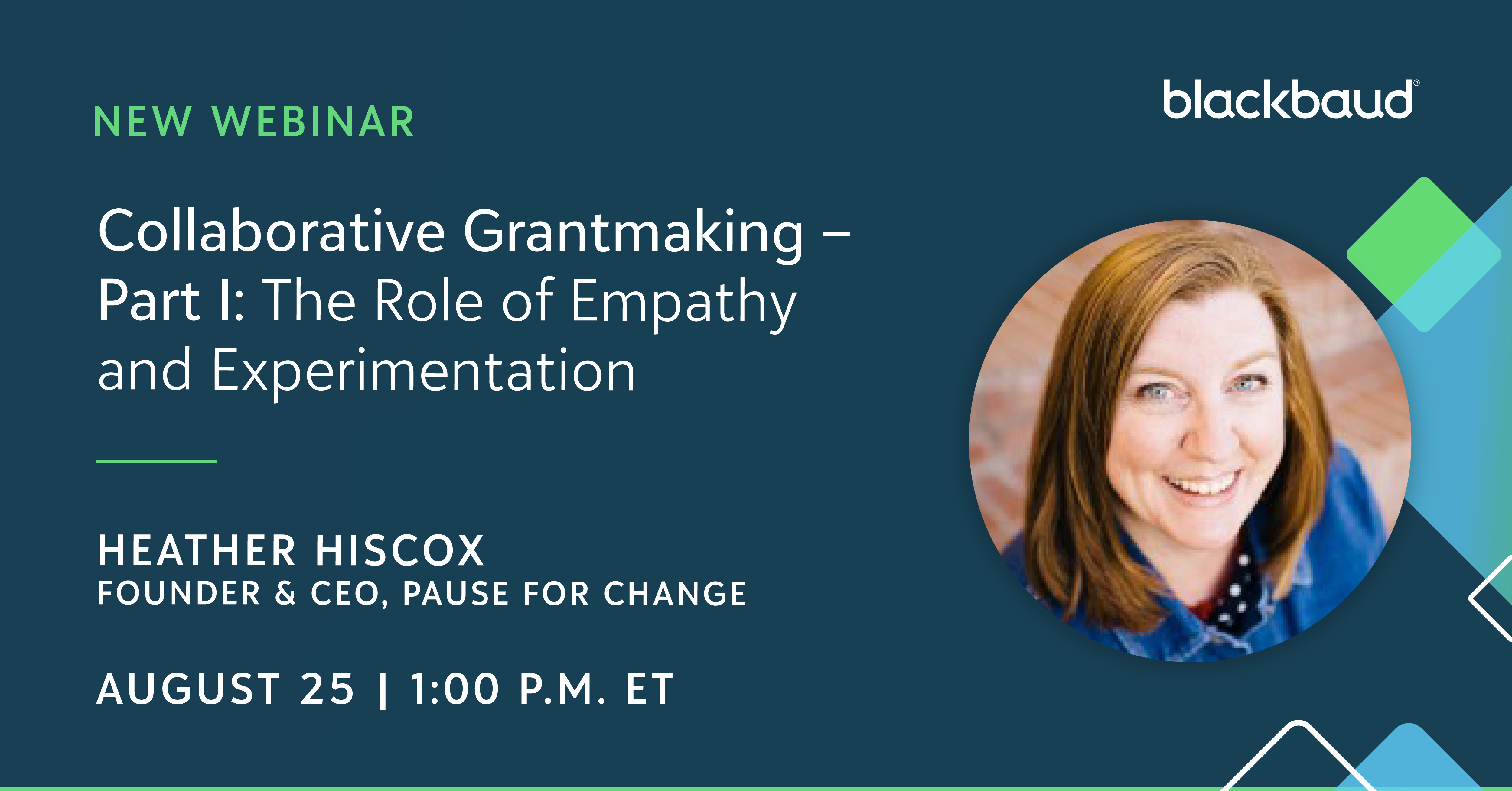 August Thought Leadership webinar: Collaborative Grantmaking – Part I: The Role of Empathy and Experimentation 3746