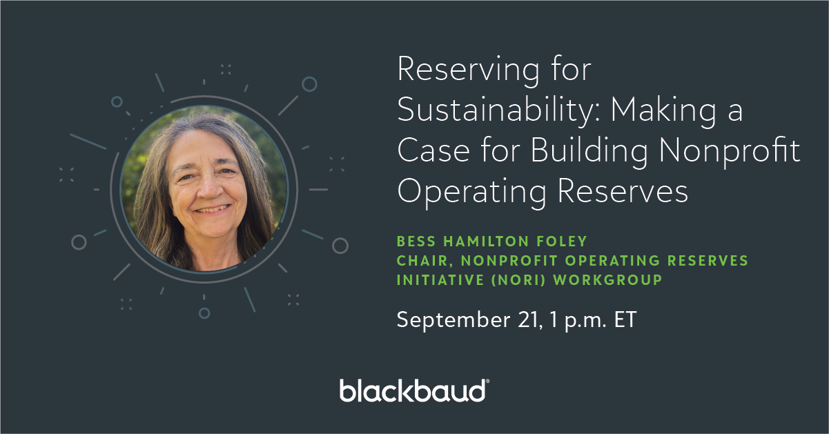 LIVE ONLINE EVENT: Reserving for Sustainability: Making a Case for Building Nonprofit Operating Reserves 3799