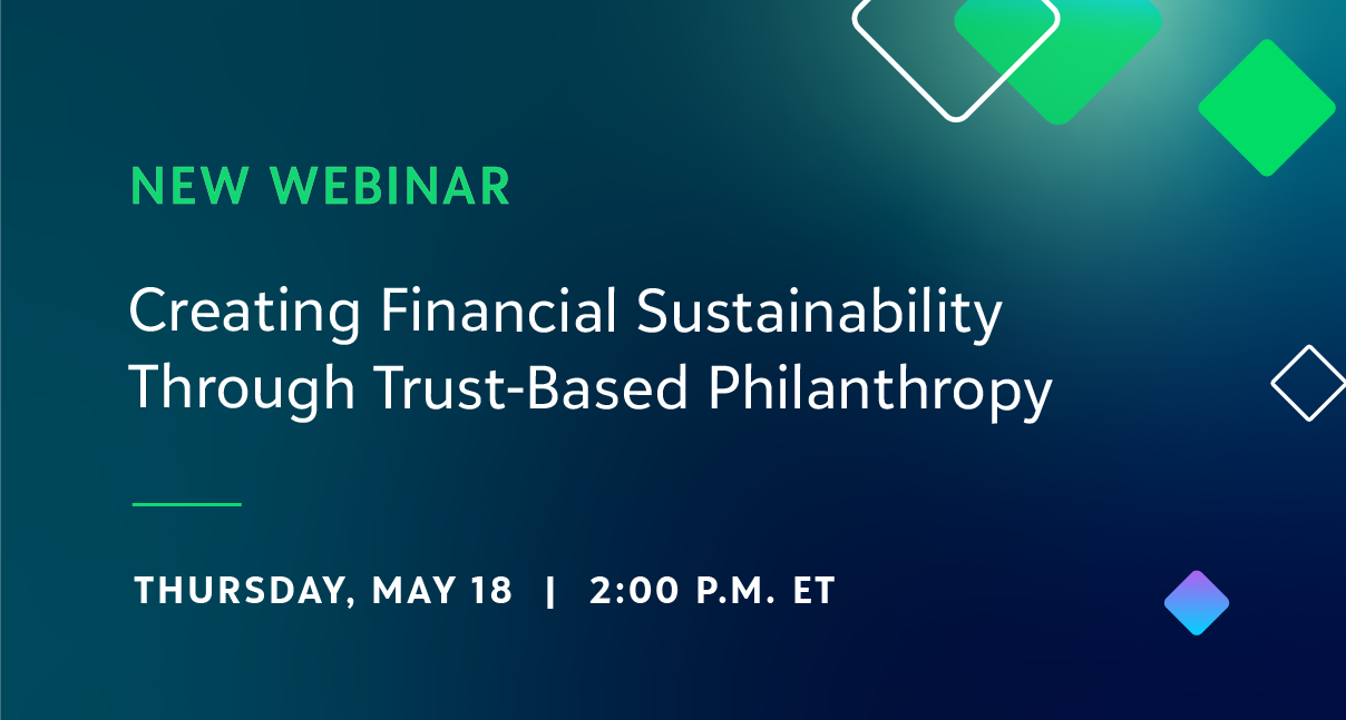 Creating Financial Sustainability Through Trust Based Philanthropy 3957