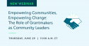 Empowering Communities, Empowering Change: The Role of Grantmakers as Community Leaders 3973