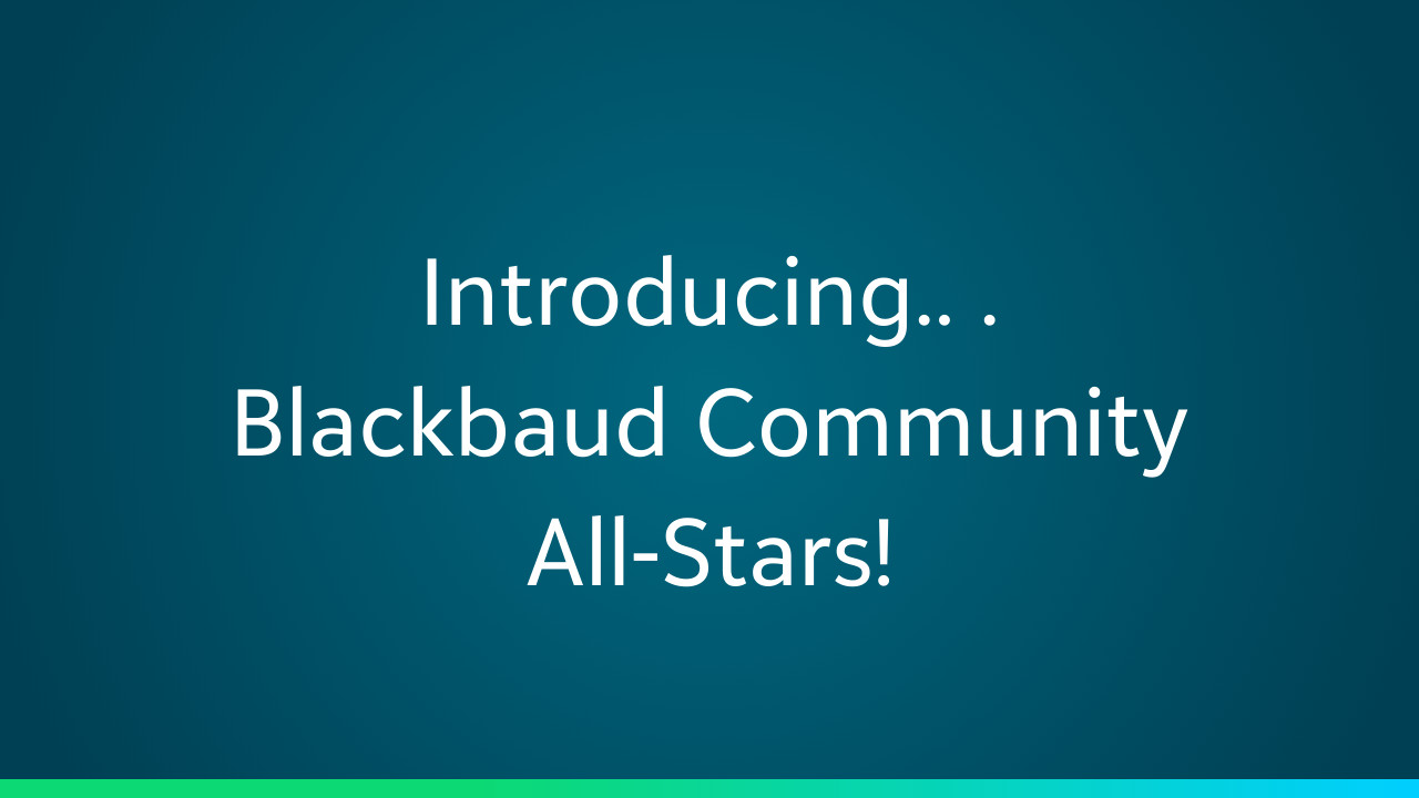 Announcing... Blackbaud Community All-Stars! 9137