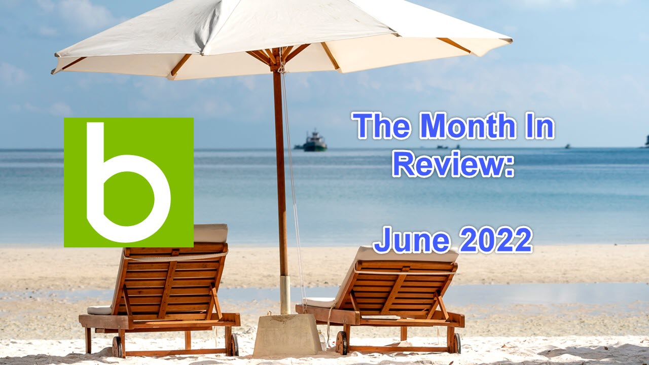 The Month in Review: June 2022 Feature Releases 8470