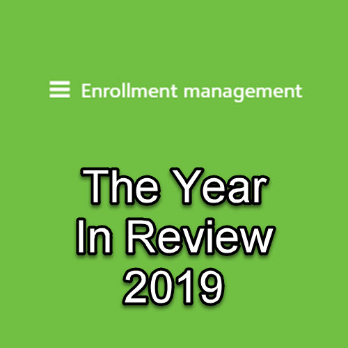 Enrollment management: The Year in Review 2019 6261