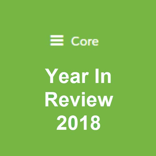 Core: A 2018 Retrospective 5289