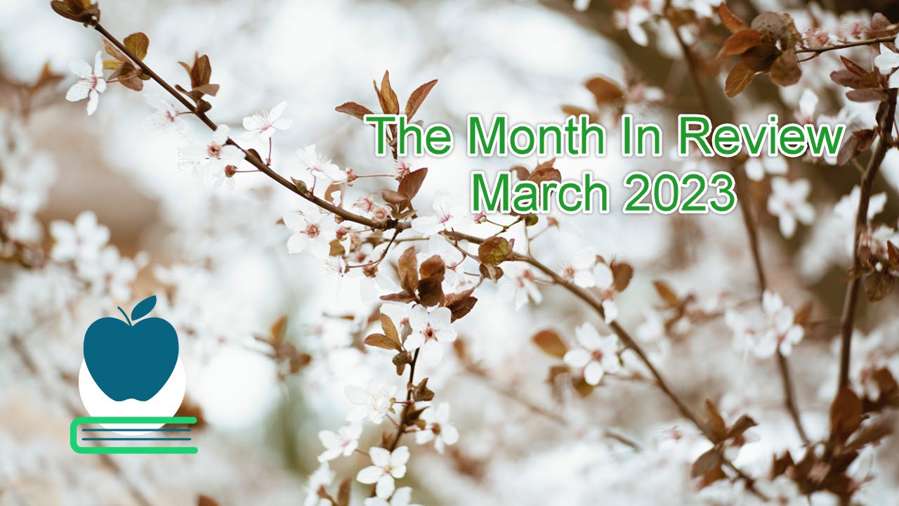 The Month In Review: March 2023 Feature Releases 8961