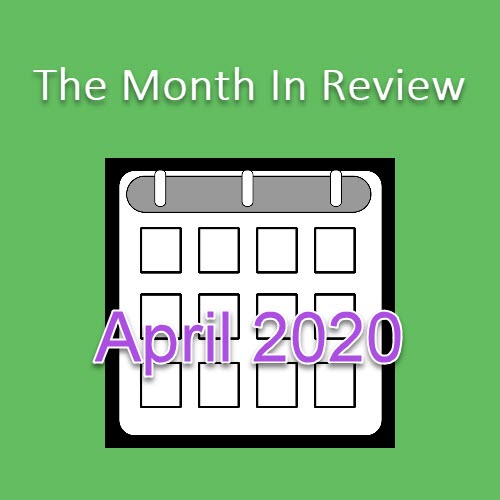 The Month in Review: April 2020 Feature Releases 6757