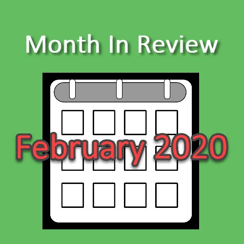 The Month In Review: February 2020 Feature Releases 6541