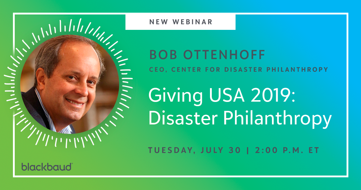 RECORDING AVAILABLE: Giving USA 2019: Disaster Philanthropy webinar 5930