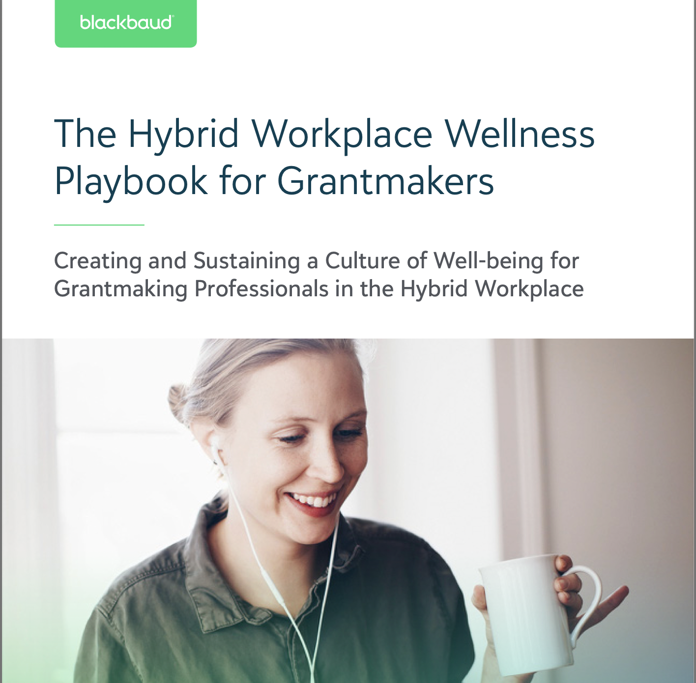 Have you read, "The Hybrid Workplace Wellness Playbook for Grantmakers?" 8700