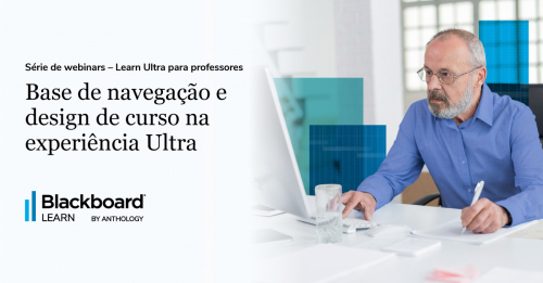 Série de webinars – Learn Ultra para professores | Webinar 1: Base navegação e design de curso na experiência Ultra 2143