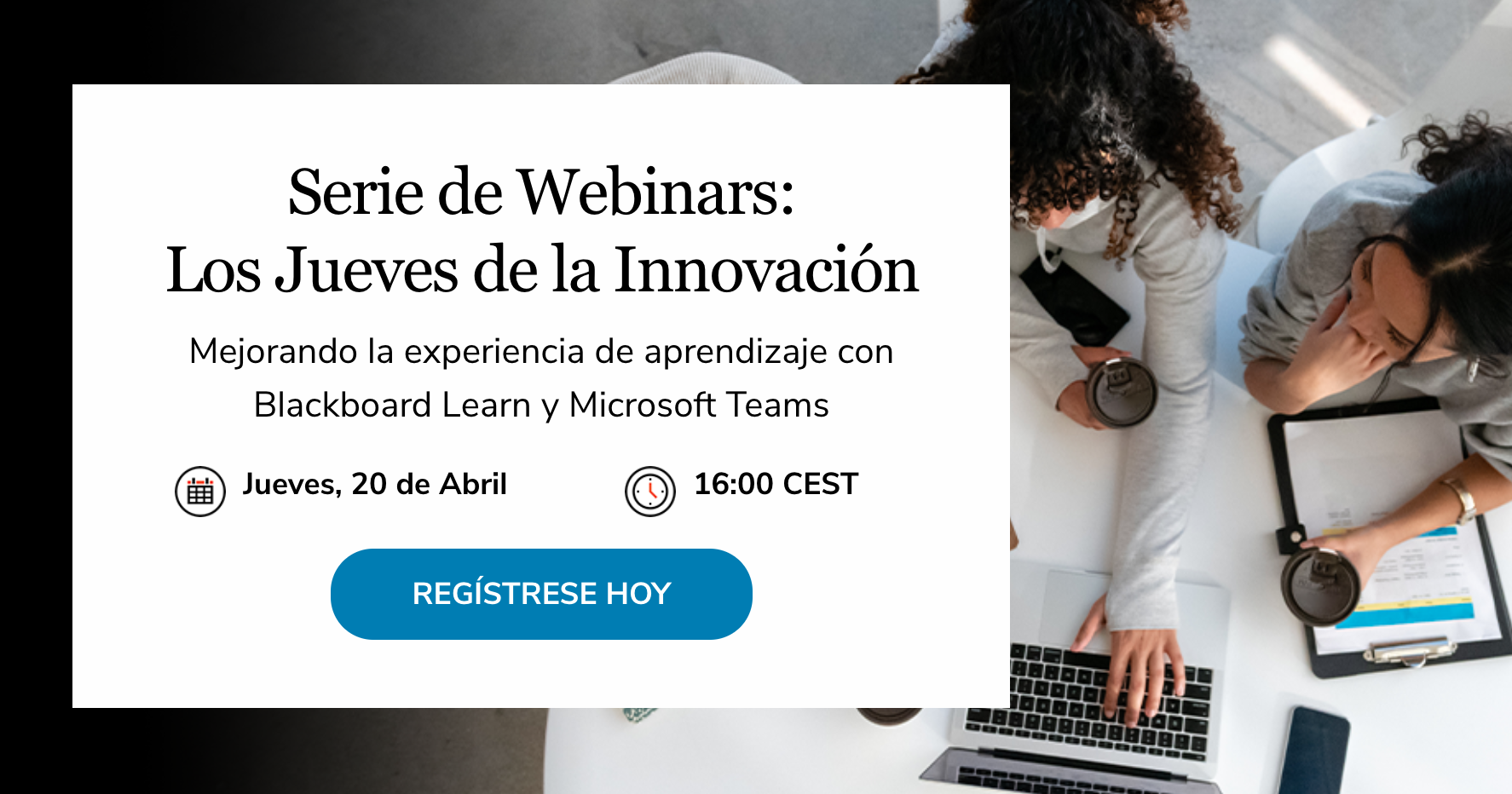 Serie de Webinars: Los Jueves de la Innovación | Mejorando la experiencia de aprendizaje con Blackboard Learn y Microsoft Teams 2328