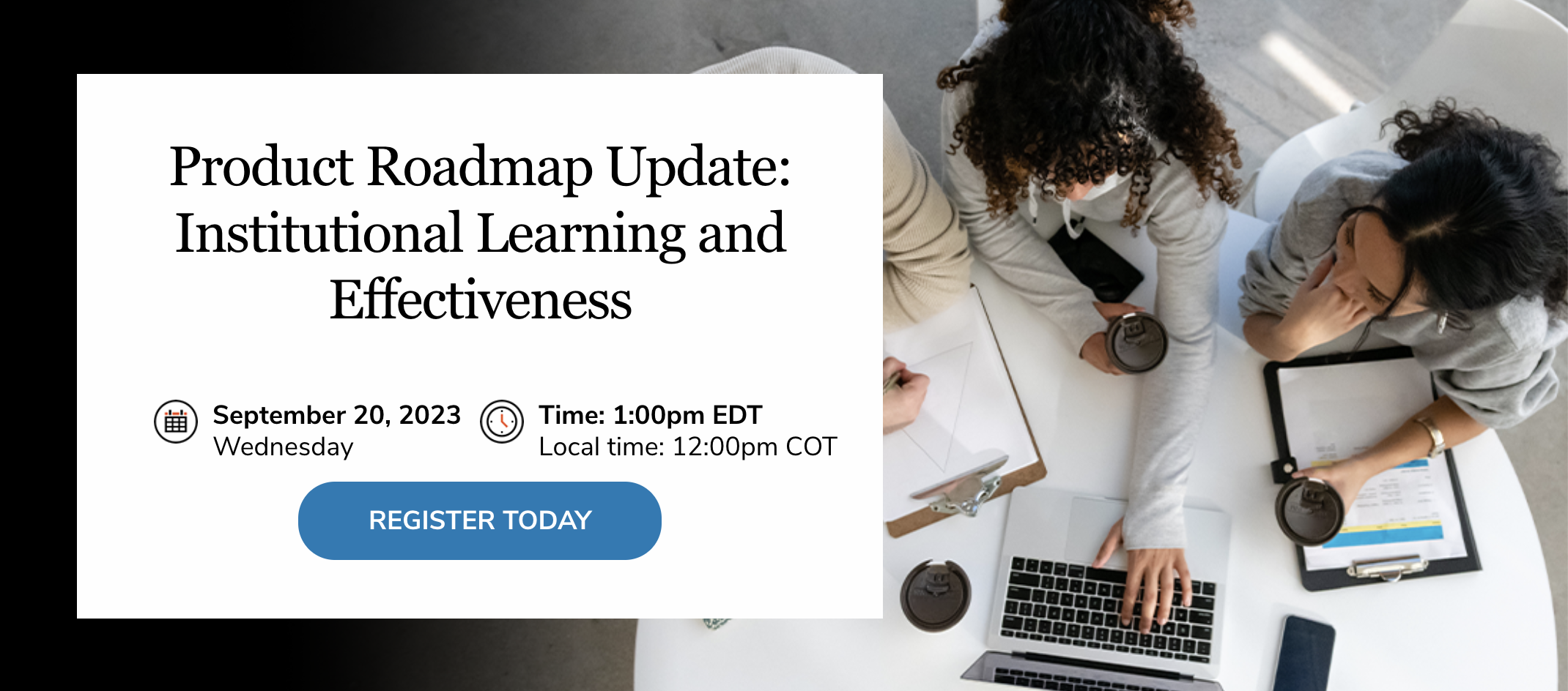 Product Roadmap Update: Institutional Learning and Effectiveness 2493