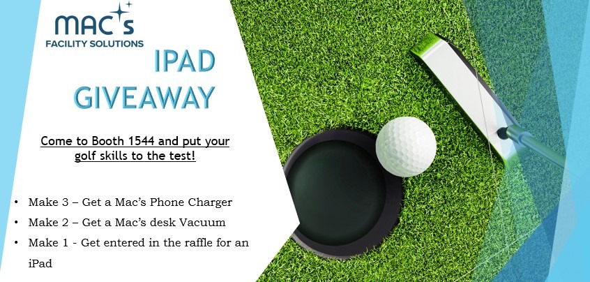 Booth #1544 Golf Putt for a chance to win an IPad! 374