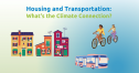 Housing and Transportation: What's the Climate Connection? 12026