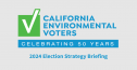 EnviroVoters 2024 Election Briefing 12503