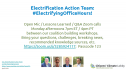 #ElectrifyingOfficeHours! with your Electrification Action Team 15878