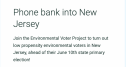 New Jersey CCL phone bank to NJ Environmental Voters for EVP 18731